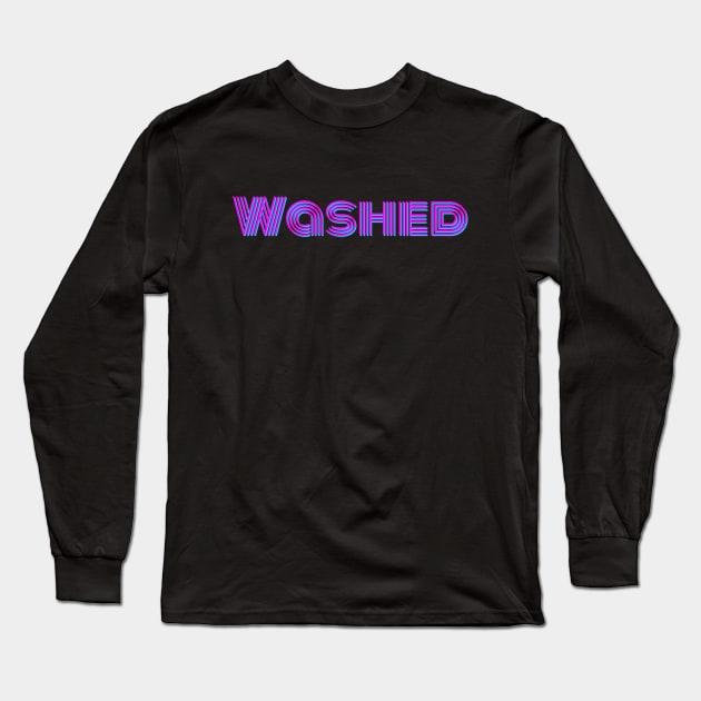 Washed Long Sleeve T-Shirt by Washed Merch